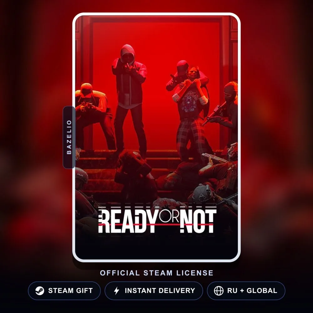 Ready or Not (Steam Gift) · РФ и весь мир · Автодоставка 24/7