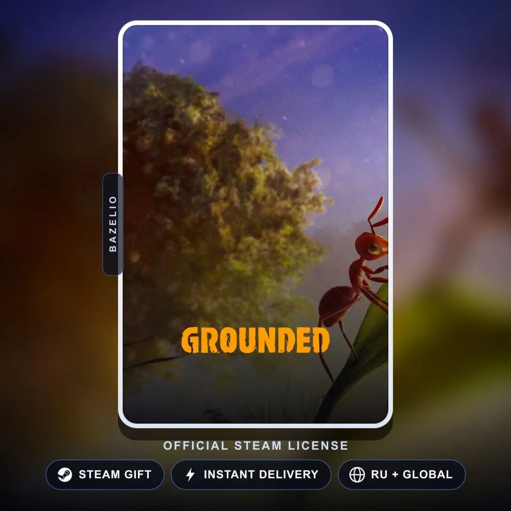 Grounded (Steam Gift) · РФ и весь мир · Автодоставка 24/7