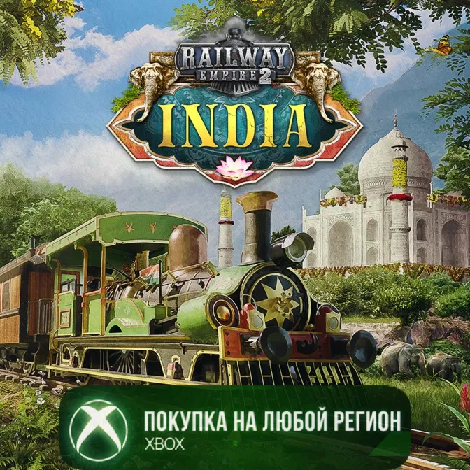 Railway Empire 2 - India XBOX На Любой Регион
