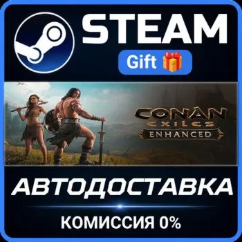 Conan Exiles Enhanced - Standard Edition Steam Gift СТИМ ГИФТ ПК АВТОДОСТАВКА
