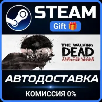 The Walking Dead: The Telltale Definitive Series Steam Gift СТИМ ГИФТ ПК ПОДАРОК