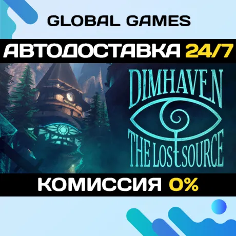 Dimhaven - The Lost Source STEAM GIFT АВТОДОСТАВКА