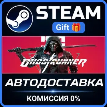 Ghostrunner: Complete Edition Steam Gift СТИМ ГИФТ ПК АВТОДОСТАВКА ПОДАРОК