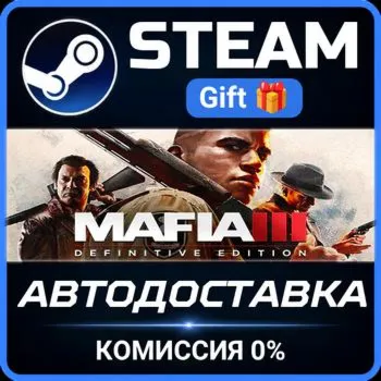 Mafia III: Definitive Edition Steam Gift СТИМ ГИФТ ПК АВТОДОСТАВКА ПОДАРОК