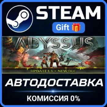 Abyssus STEAM GIFT СТИМ ГИФТ ПК АВТОДОСТАВКА ПОДАРОК