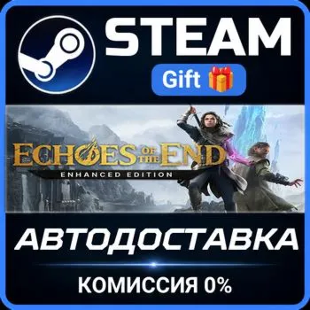 Echoes of the End: Enhanced Edition STEAM GIFT СТИМ ГИФТ ПК АВТОДОСТАВКА ПОДАРОК