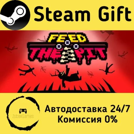  Feed The Pit ???? Steam Gift РФ/КЗ/др.  Автодоставка