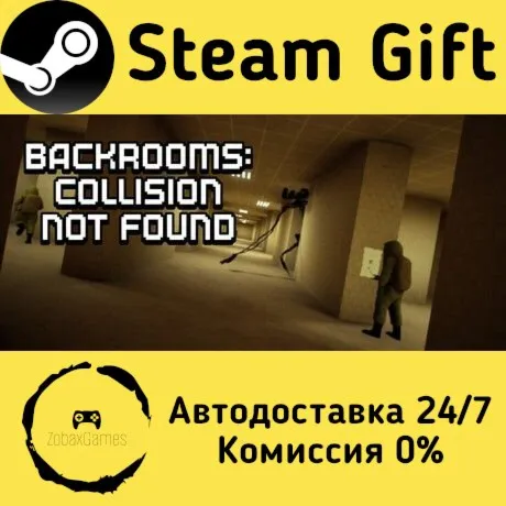  Backrooms: Collision Not Found ???? Steam Gift РФ/КЗ/др.  Автодоставка