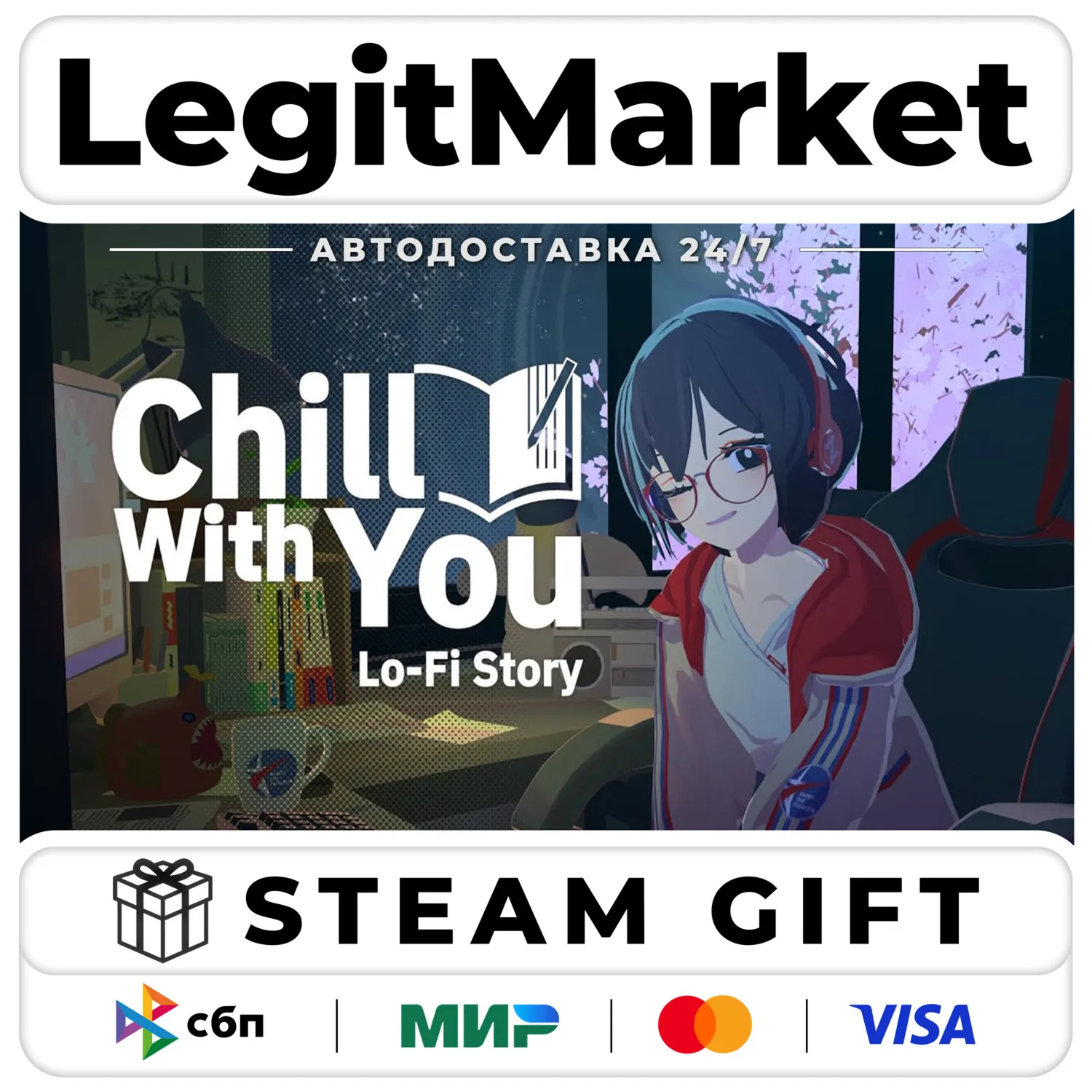 Chill with You : Lo-Fi Story / Steam AUTO / РУ+МИР
