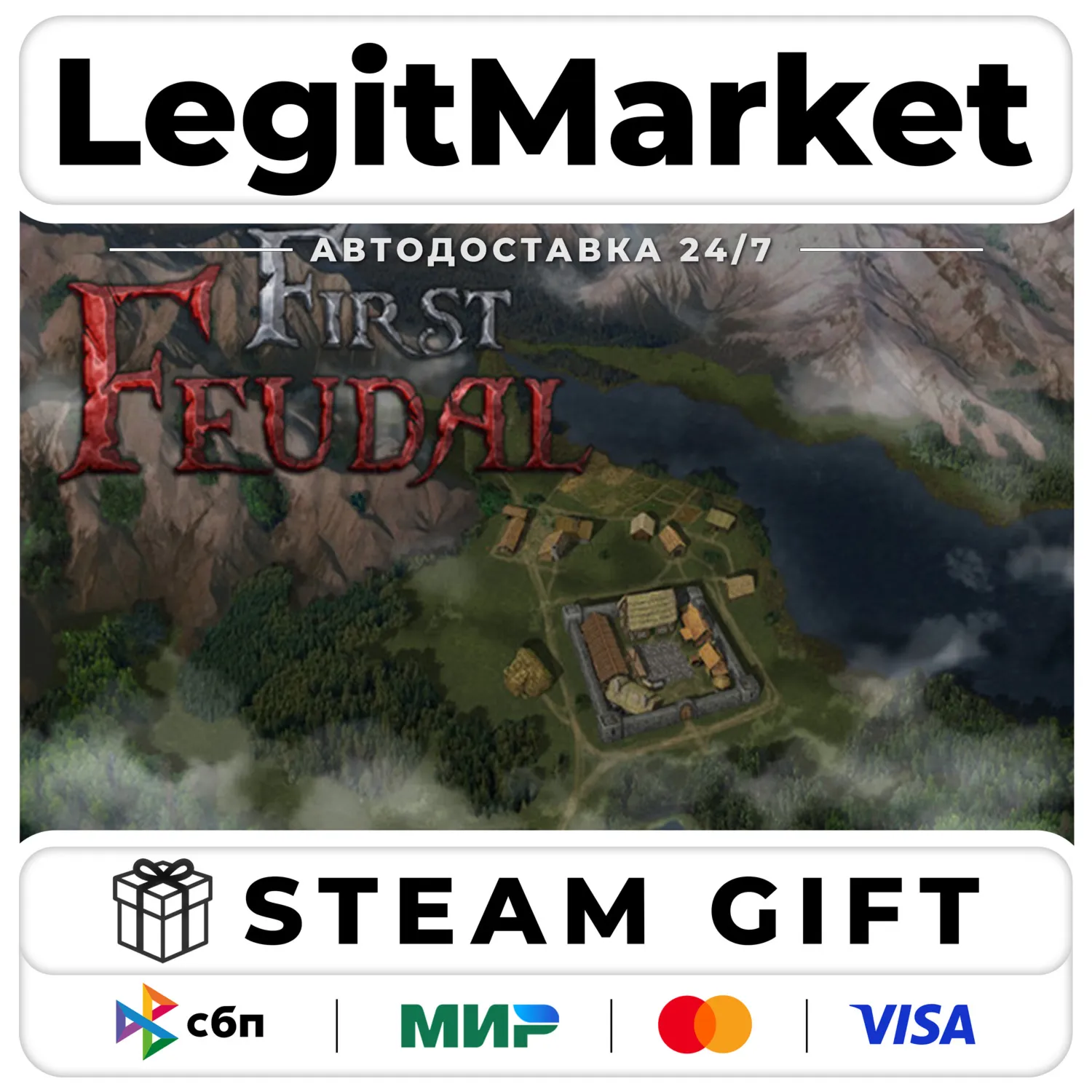 First Feudal / Steam АВТО / РУ + МИР