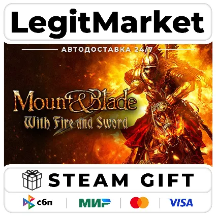 Mount  Blade: With Fire  Sword / Steam АВТО / РУ + МИР