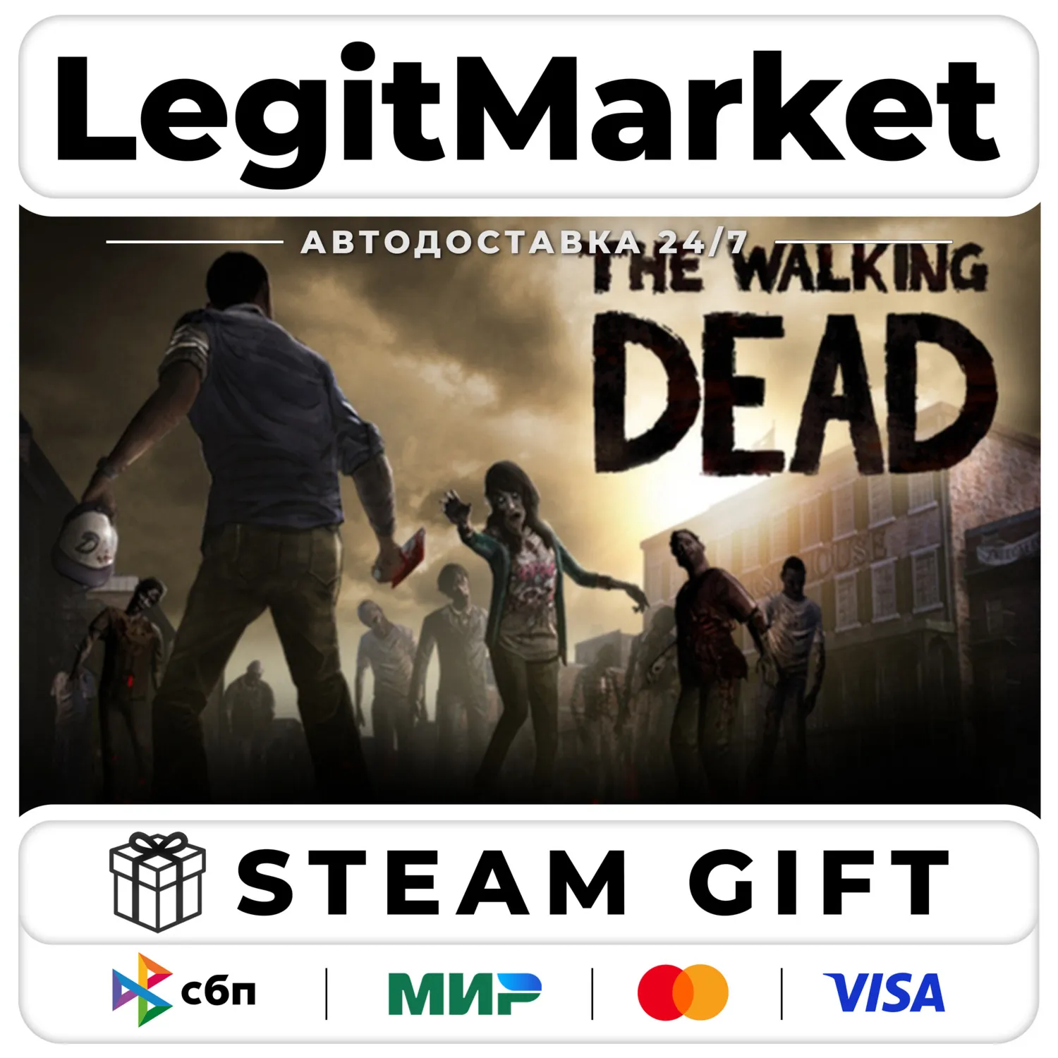 The Walking Dead / Steam Авто / РУ + МИР