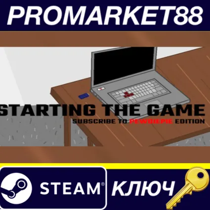 Starting The Game Steam КЛЮЧ GLOBAL