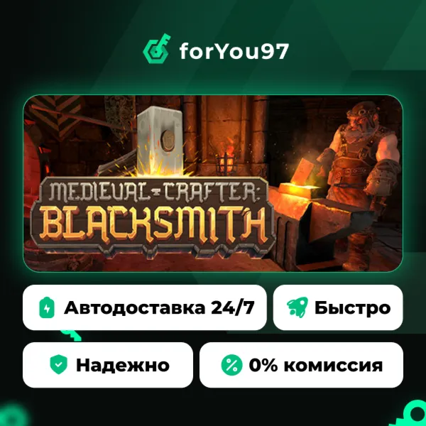 Medieval Crafter: Blacksmith · Steam Gift · АВТОДОСТАВКА