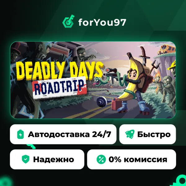 Deadly Days: Roadtrip · Steam Gift · АВТОДОСТАВКА