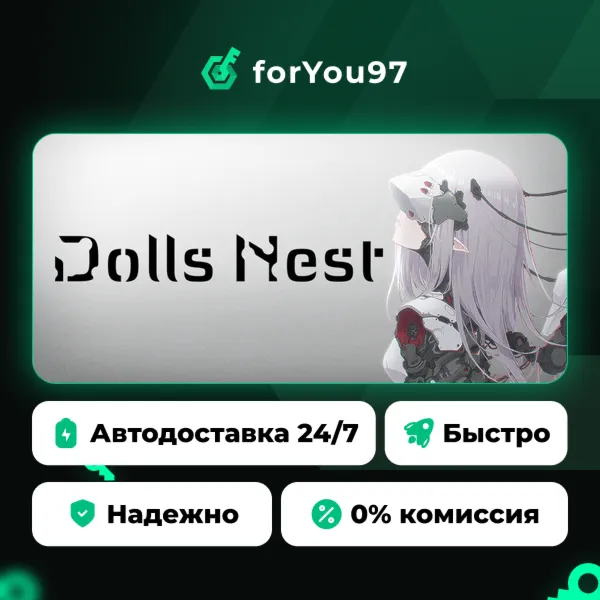 Dolls Nest · Steam Gift · АВТОДОСТАВКА