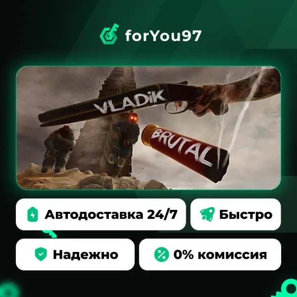 VLADiK BRUTAL · Steam Gift · АВТОДОСТАВКА