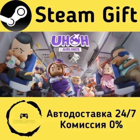  Uh Oh Airlines ???? Steam Gift РФ/КЗ/др.  Автодоставка