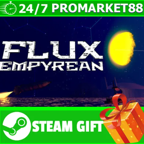 ️ВСЕ СТРАНЫ+РОССИЯ Flux Empyrean STEAM GIFT