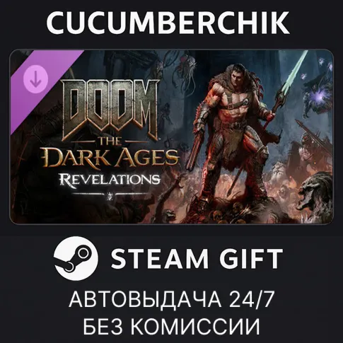 DOOM: The Dark Ages | RevelationsSTEAM GIFT AUTORU+МИР