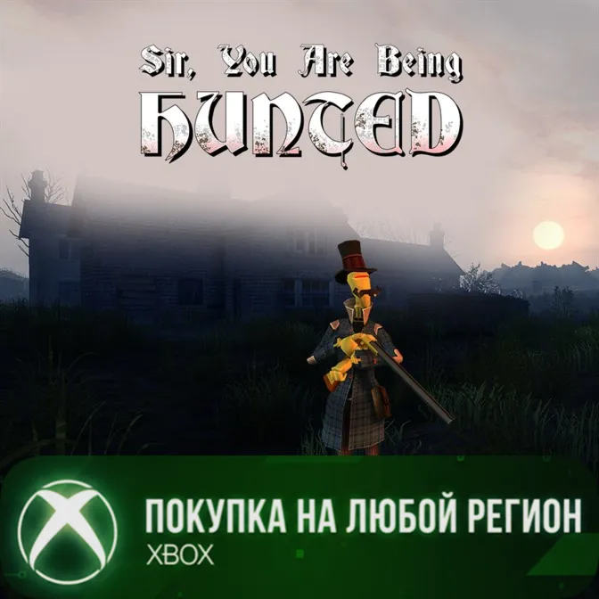 Sir, You Are Being Hunted XBOX На Любой Регион