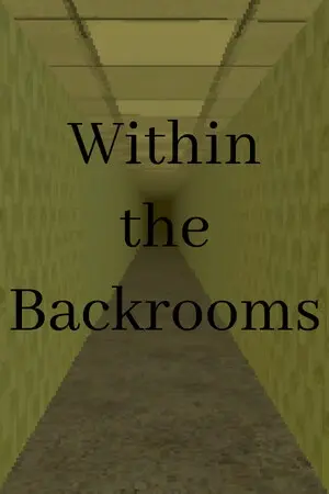 Within the Backrooms Steam ключ Весь Мир Global RU/CIS РФ Россия key код стим СНГ