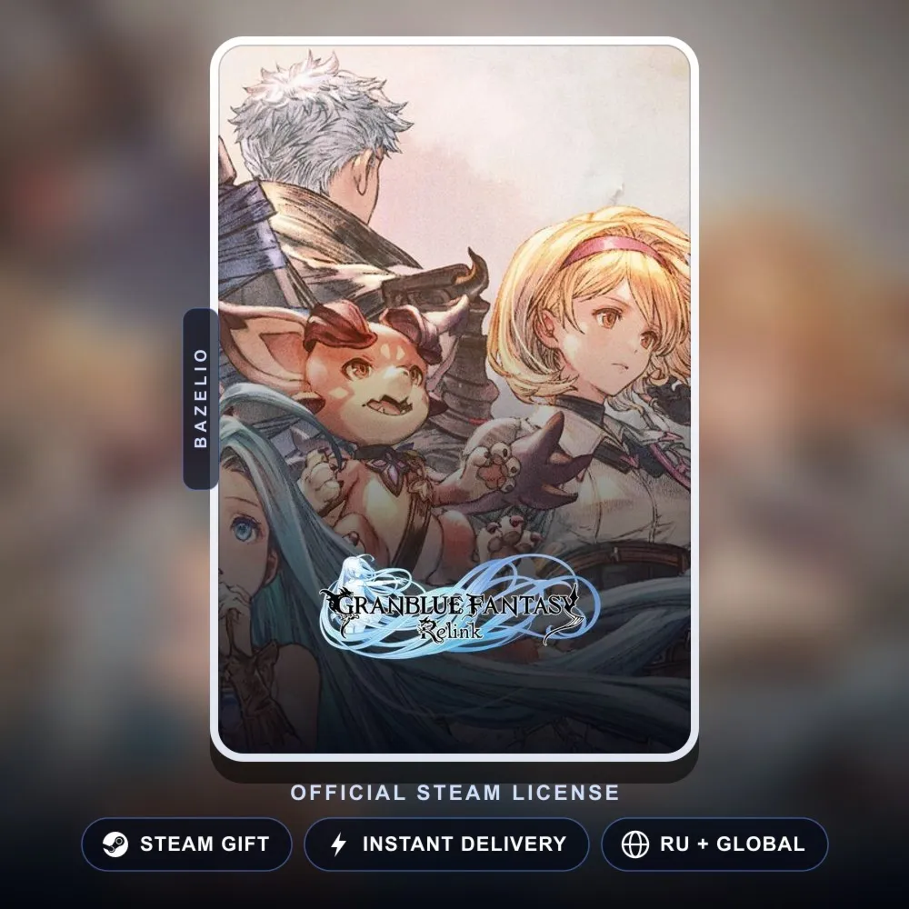 Granblue Fantasy: Relink (Steam Gift) · РФ и весь мир