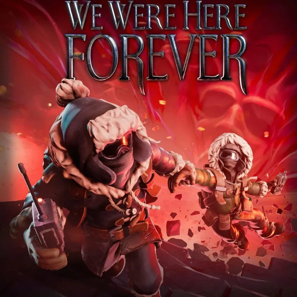 We Were Here Forever (Ключ Steam | РФ+СНГ)