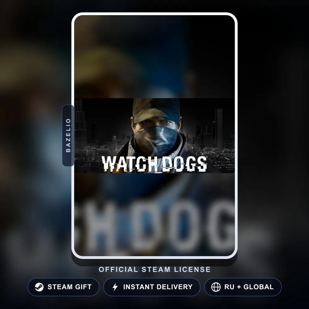 Watch Dogs (Steam Gift) · РФ и весь мир · Автодоставка 24/7