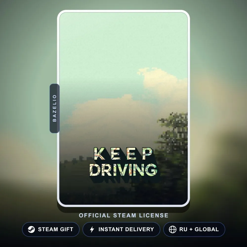 Keep Driving (Steam Gift) · РФ и весь мир · Автодоставка 24/7