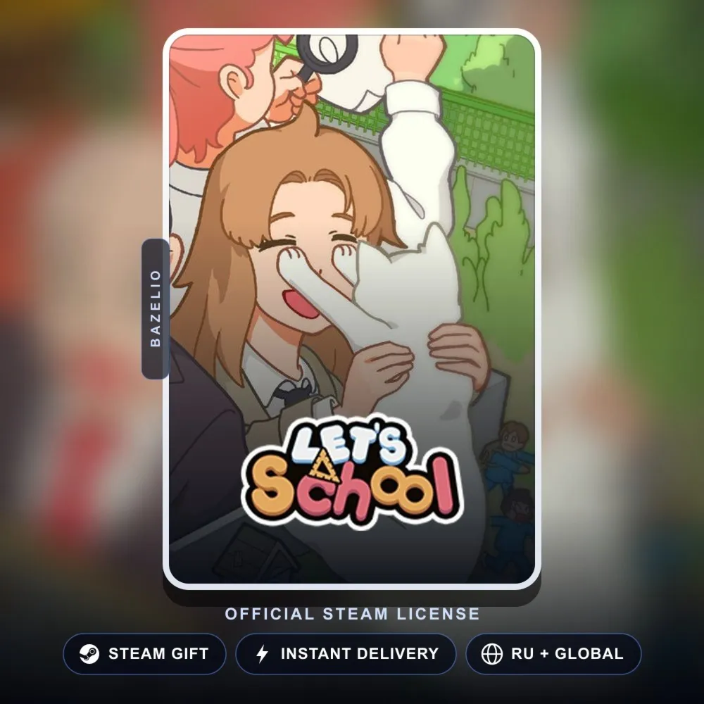 Let's School (Steam Gift) · РФ и весь мир · Автодоставка 24/7