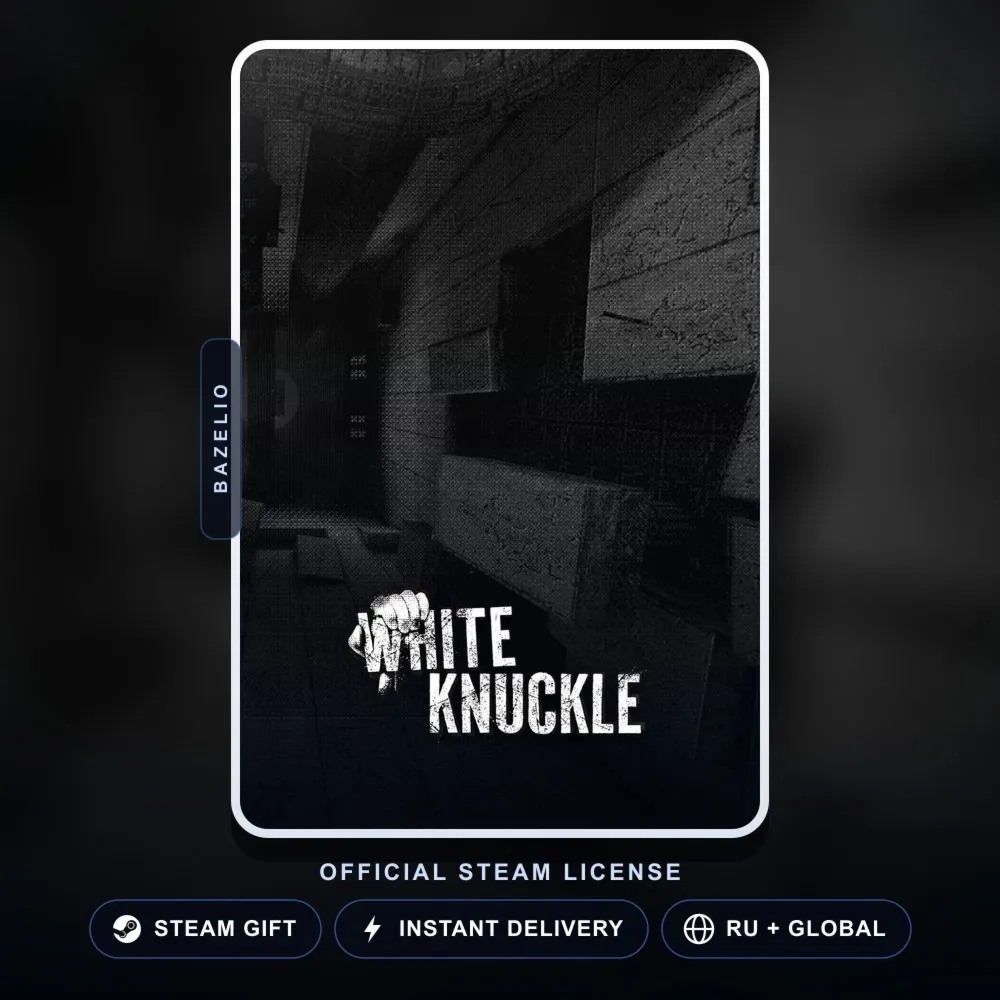 White Knuckle (Steam Gift) · РФ и весь мир · Автодоставка 24/7