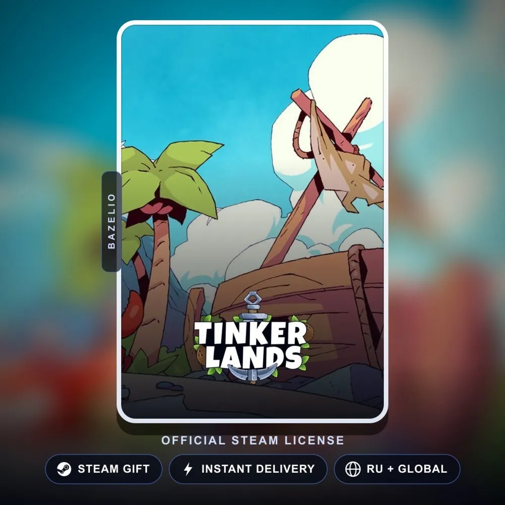 Tinkerlands (Steam Gift) · РФ и весь мир · Автодоставка 24/7