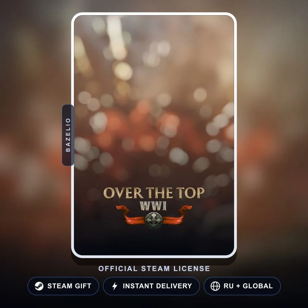 Over The Top: WWI (Steam Gift) · РФ и весь мир · Автодоставка 24/7