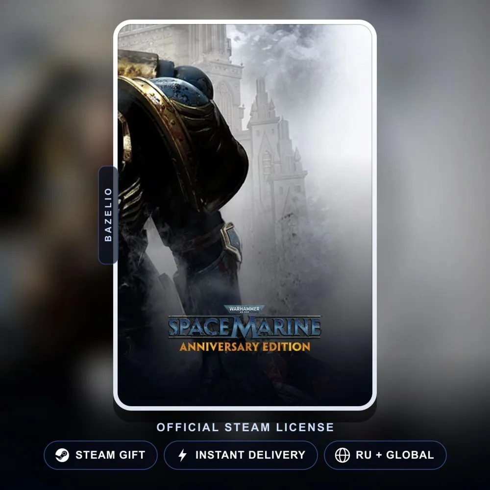 Warhammer 40,000: Space Marine - Anniversary Edition (Steam Gift)