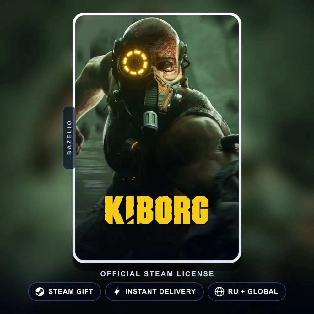 KIBORG (Steam Gift) · РФ и весь мир · Автодоставка 24/7