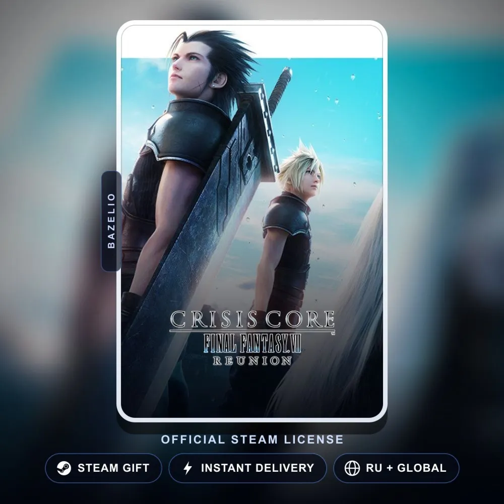 CRISIS CORE –FINAL FANTASY VII– REUNION (Steam Gift) · РФ и весь мир