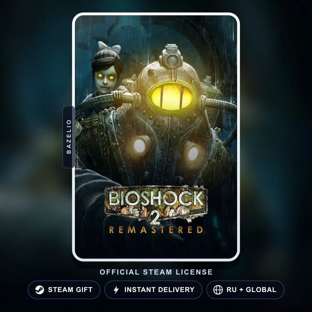 BioShock 2 Remastered (Steam Gift) · РФ и весь мир · Автодоставка 24/7
