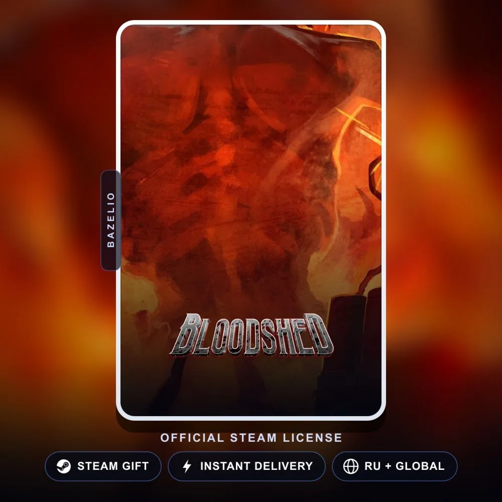 Bloodshed (Steam Gift) · РФ и весь мир · Автодоставка 24/7