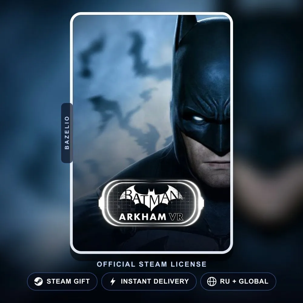 Batman: Arkham VR (Steam Gift) · РФ и весь мир · Автодоставка 24/7
