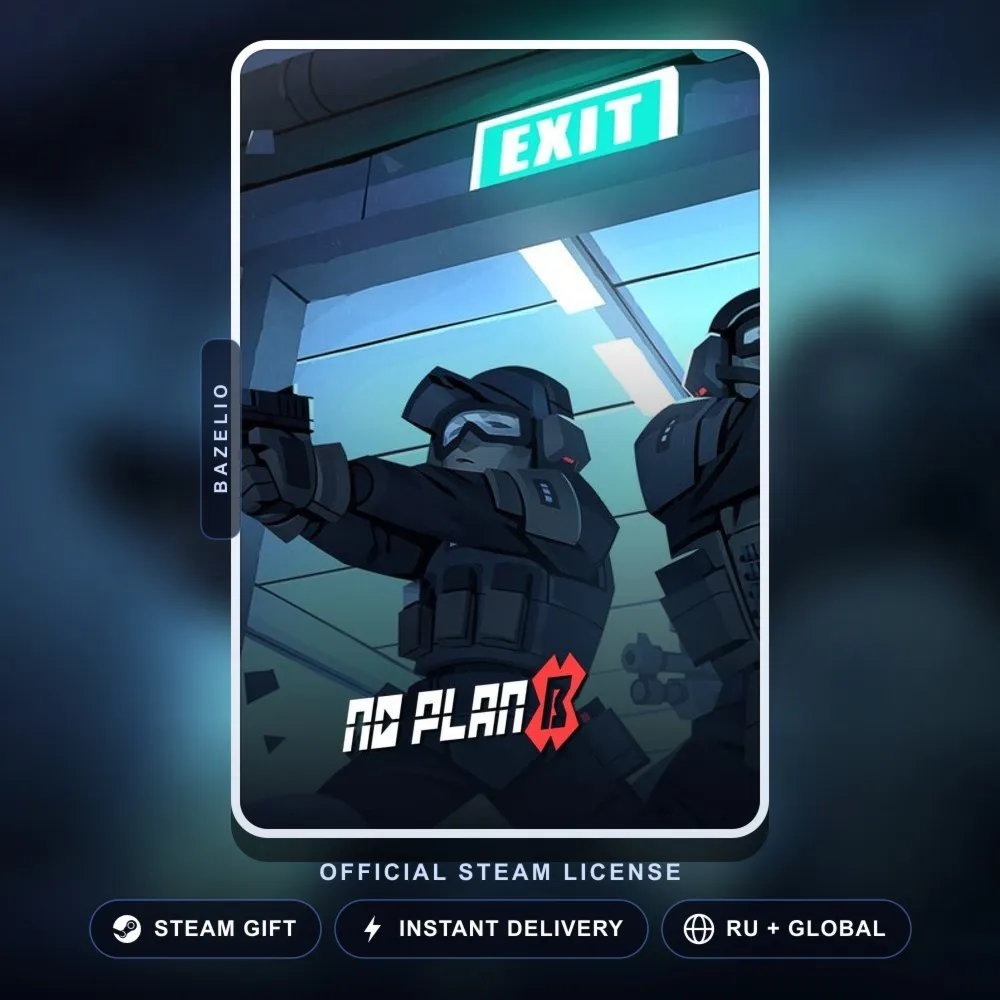No Plan B (Steam Gift) · РФ и весь мир · Автодоставка 24/7