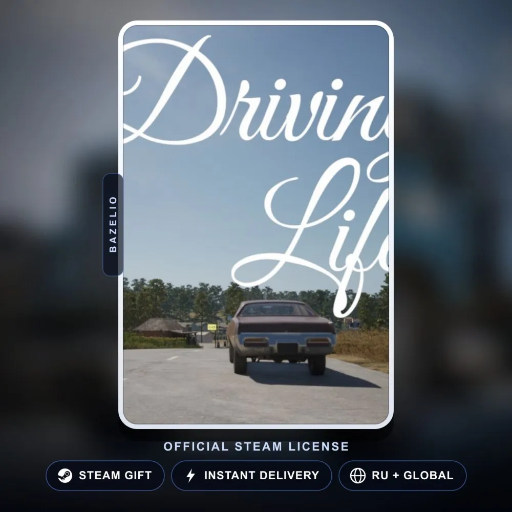 Driving Life (Steam Gift) · РФ и весь мир · Автодоставка 24/7