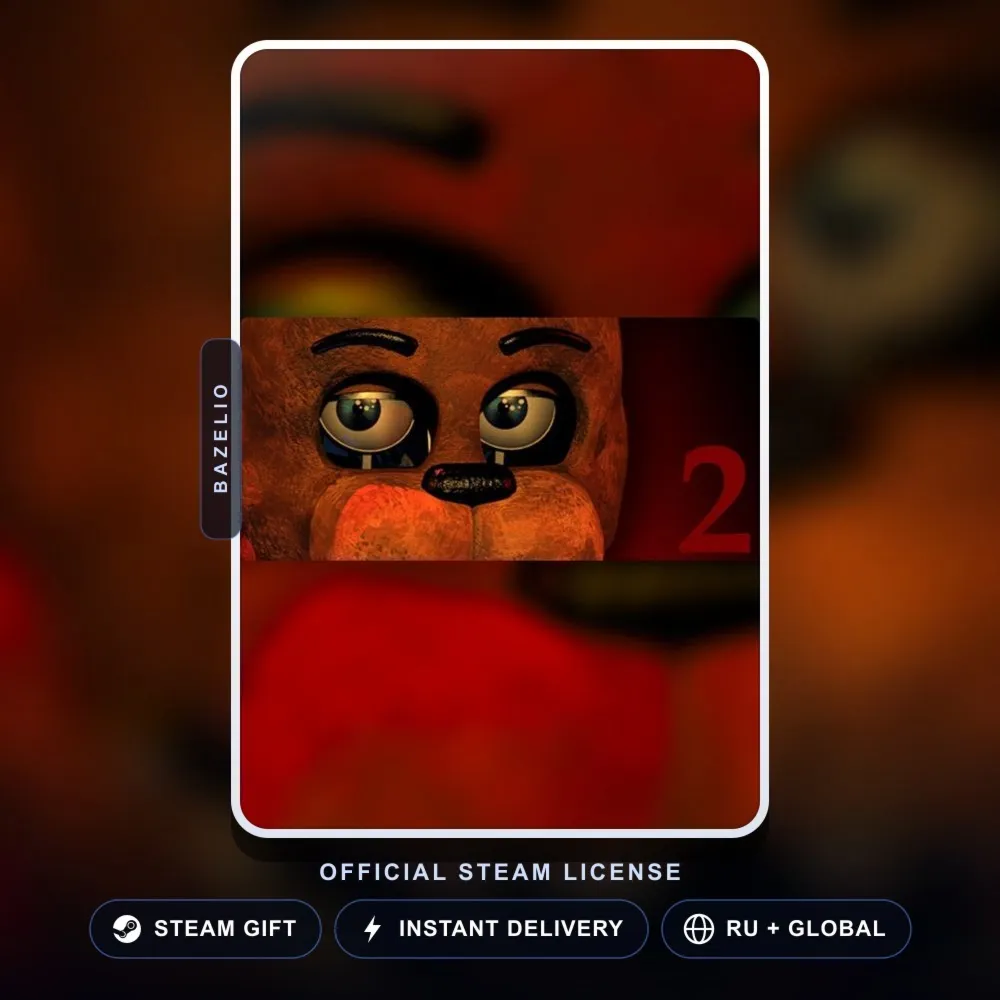 Five Nights at Freddy's 2 (Steam Gift) · РФ и весь мир
