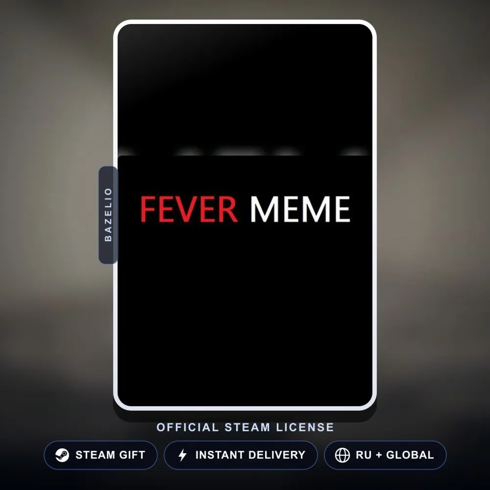 Fever Meme (Steam Gift) · РФ и весь мир · Автодоставка 24/7
