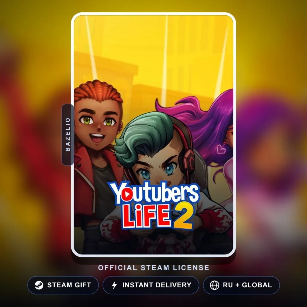 Youtubers Life 2 (Steam Gift) · РФ и весь мир · Автодоставка 24/7