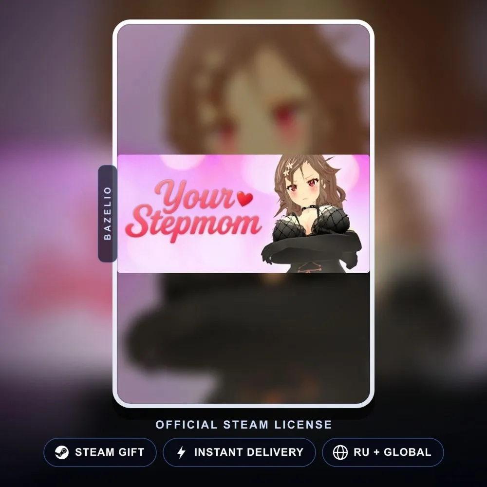 Your Stepmom (Steam Gift) · РФ и весь мир · Автодоставка 24/7