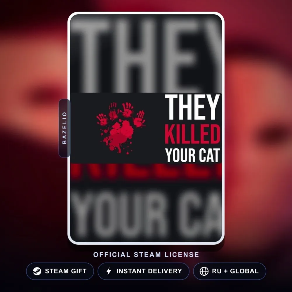 They Killed Your Cat (Steam Gift) · РФ и весь мир · Автодоставка 24/7