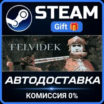 Felvidek Steam Gift СТИМ ГИФТ ПК АВТОДОСТАВКА ПОДАРОК