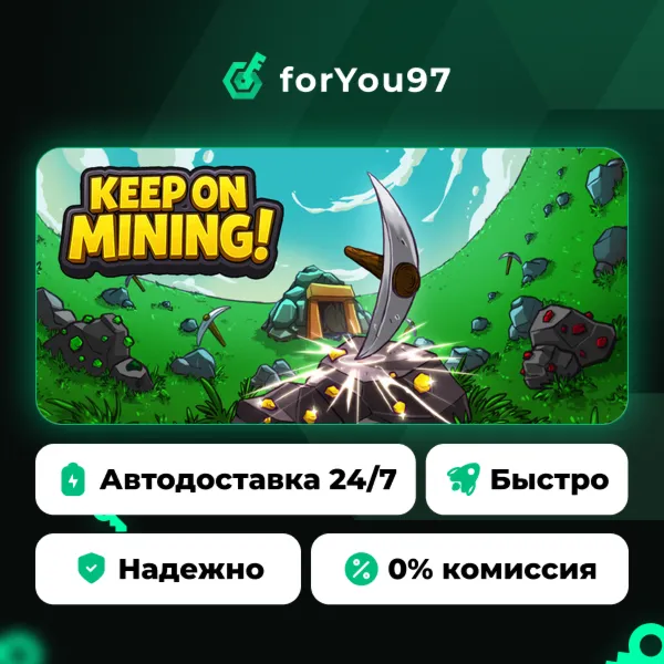 Keep on Mining! · Steam Gift · АВТОДОСТАВКА