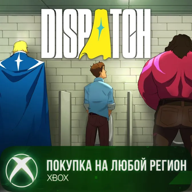 Dispatch XBOX +Digital Deluxe На Любой Регион